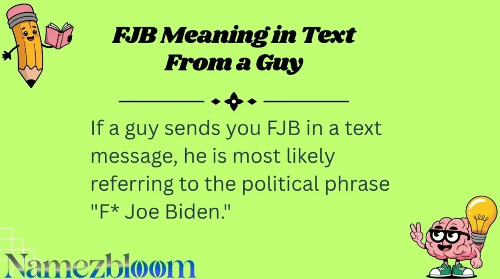 FJB Meaning in Text From a Guy