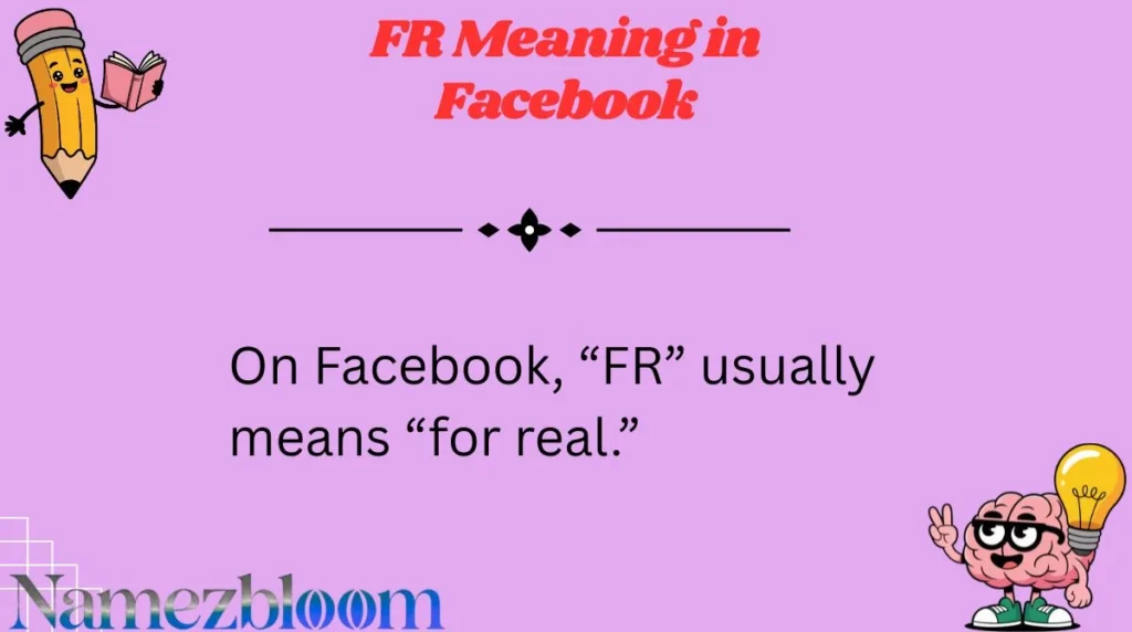 FR Meaning in Facebook