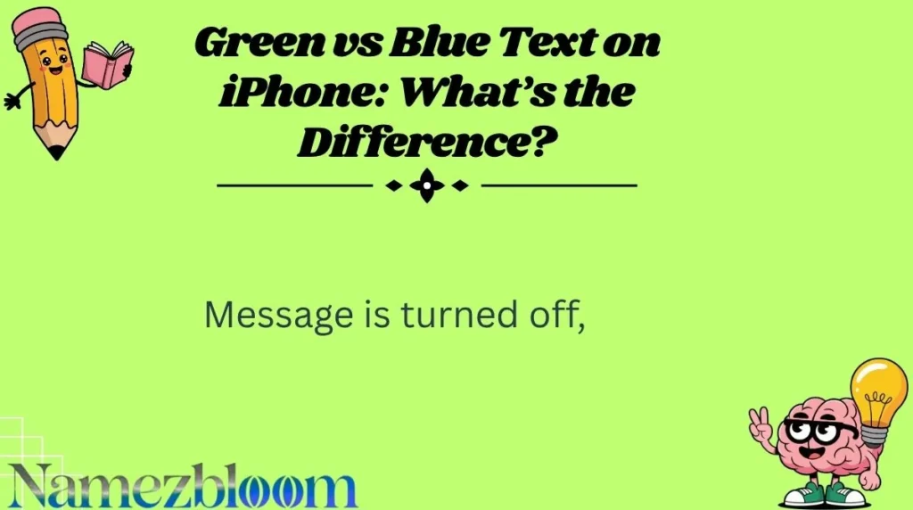 Green vs Blue Text on iPhone: What’s the Difference?