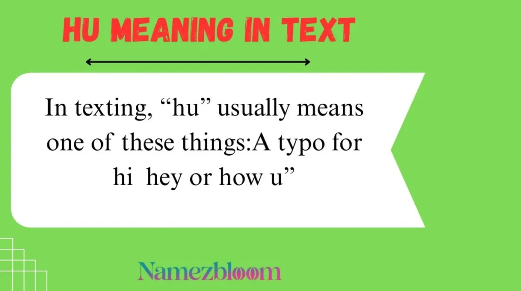 HU Meaning in Text