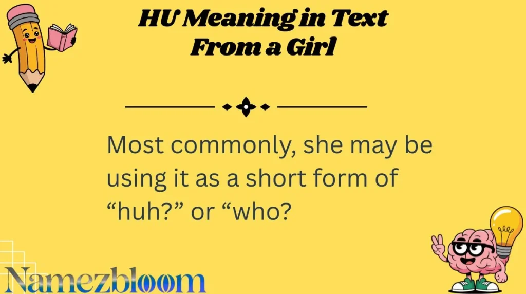 HU Meaning in Text From a Girl