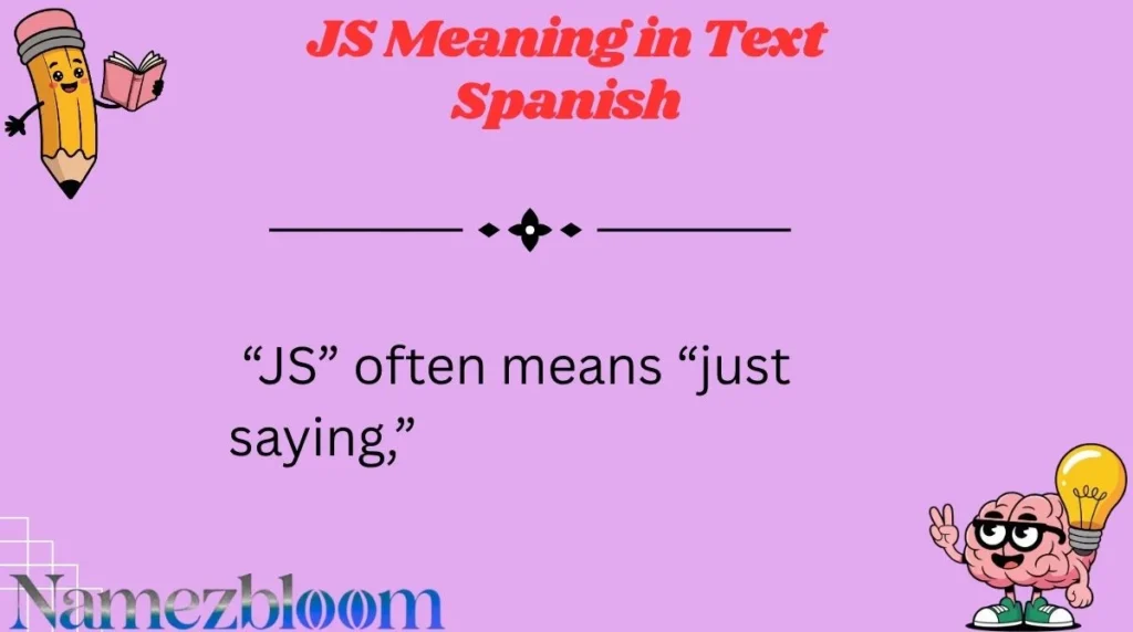 JS Meaning in Text Spanish