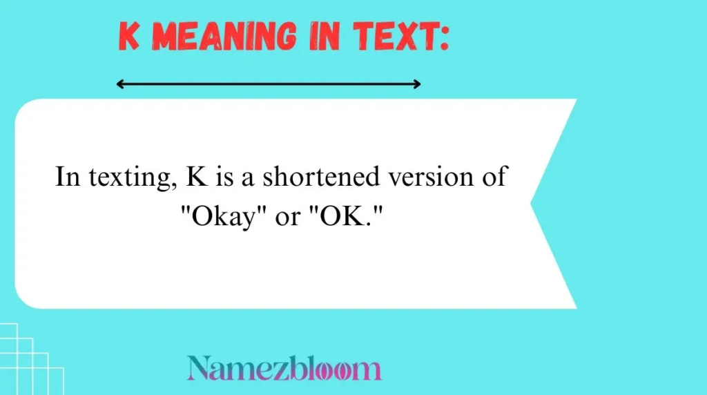 K Meaning in Text:
