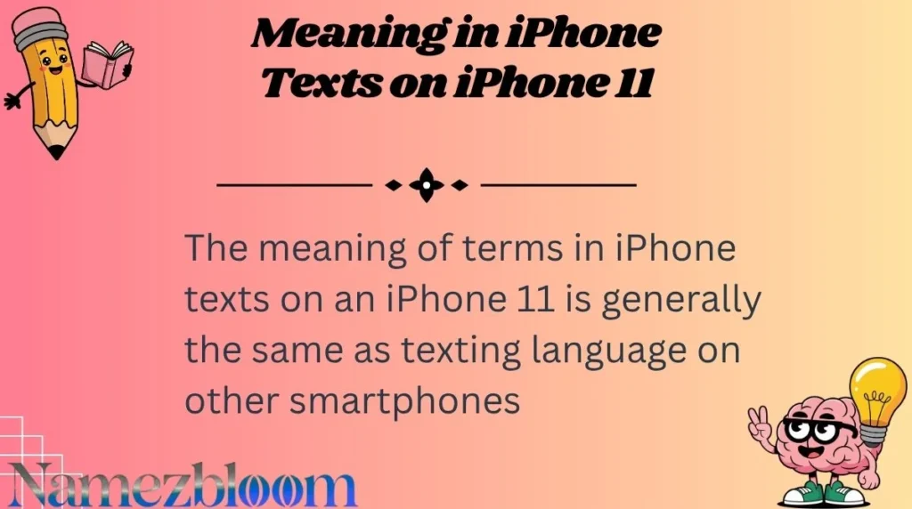 Meaning in iPhone Texts on iPhone 11