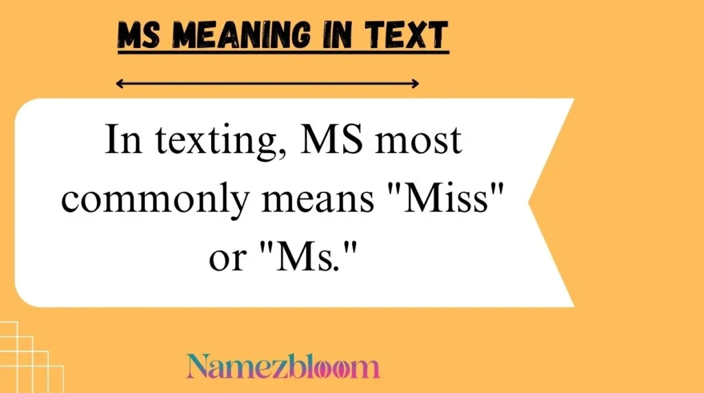 MS Meaning in Text
