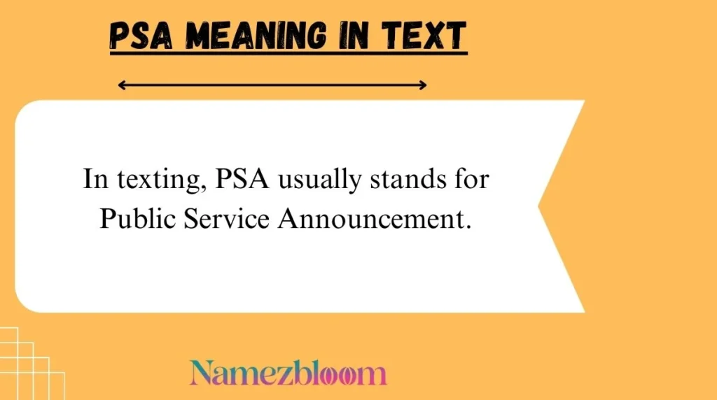 PSA Meaning in Text