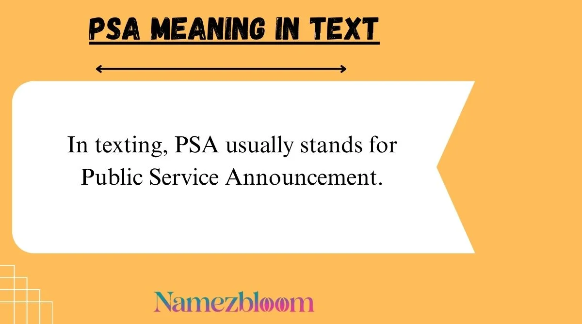 PSA Meaning in Text