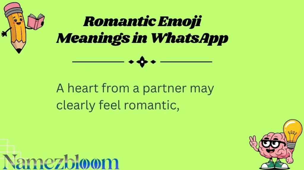 Romantic Emoji Meanings in WhatsApp