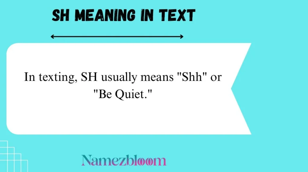 SH Meaning in Text