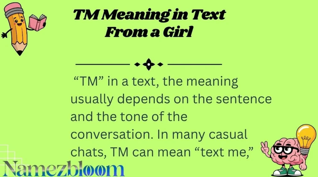 TM Meaning in Text From a Girl