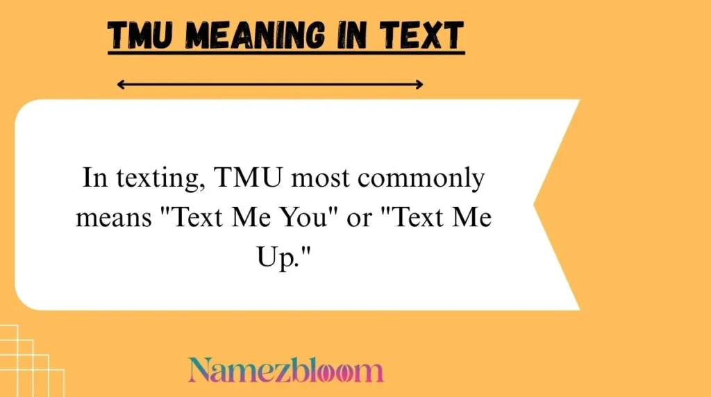 TMU Meaning in Text
