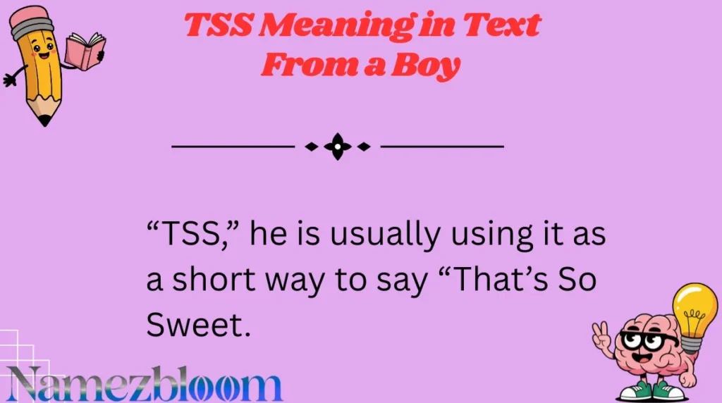 TSS Meaning in Text From a Boy