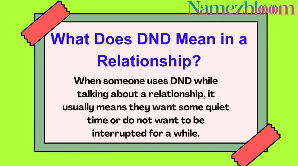 What Does DND Mean in a Relationship?