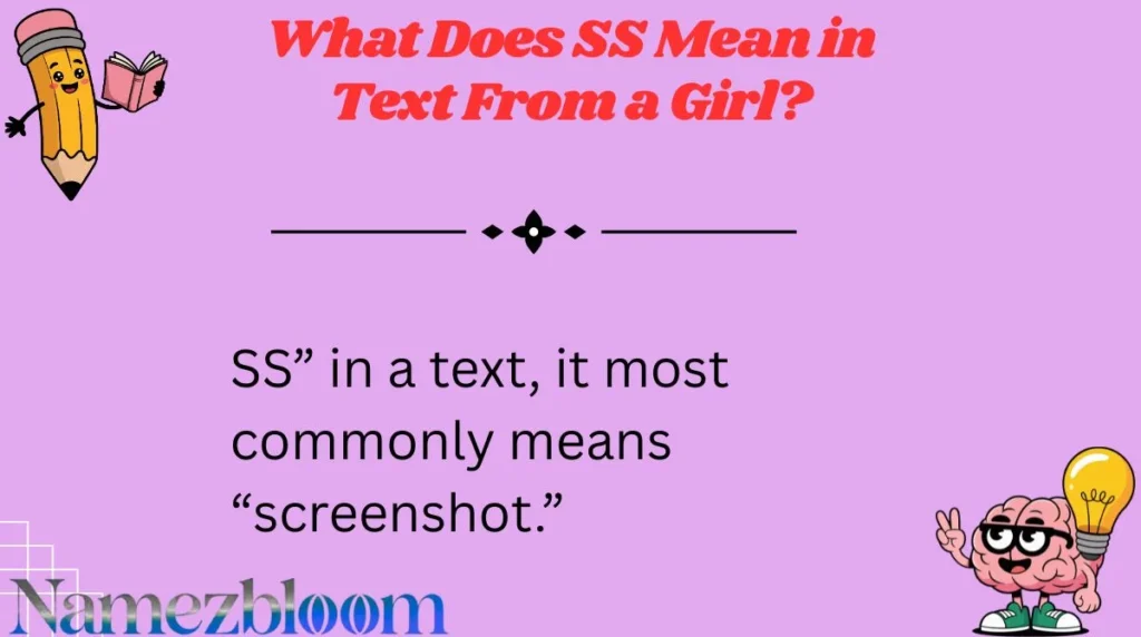 What Does SS Mean in Text From a Girl?