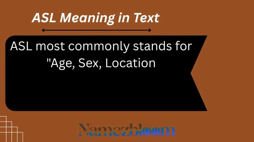 ASL Meaning in Text