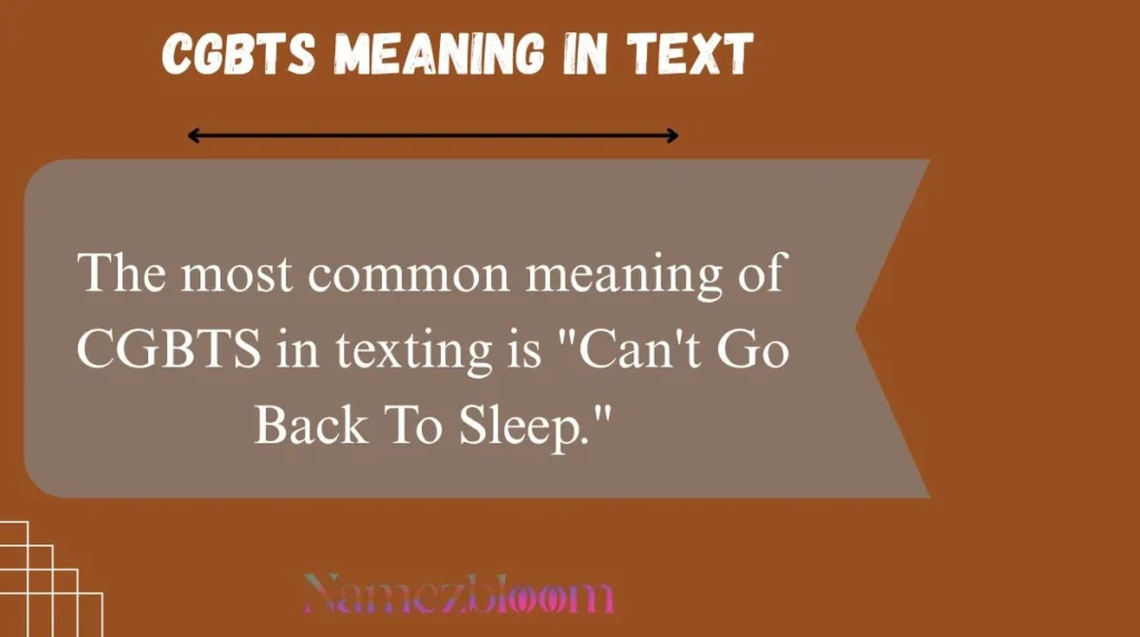 CGBTS Meaning in Text