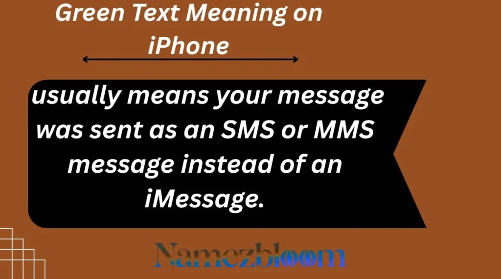 Green Text Meaning on iPhone