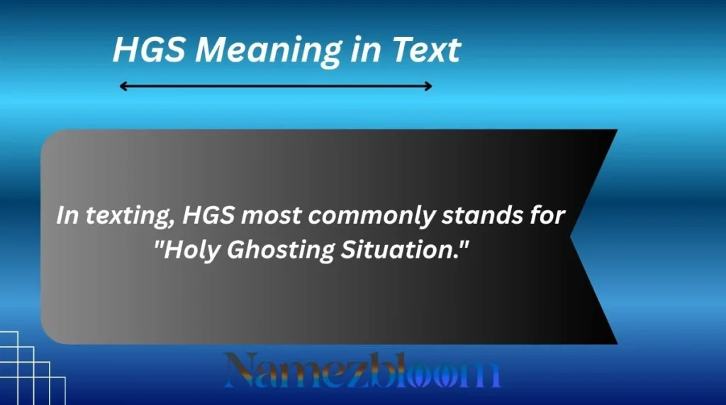 HGS Meaning in Text