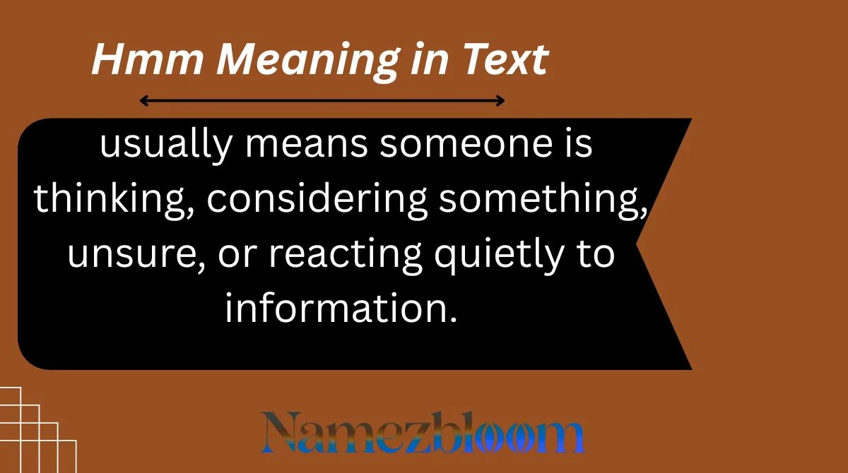 Hmm Meaning in Text