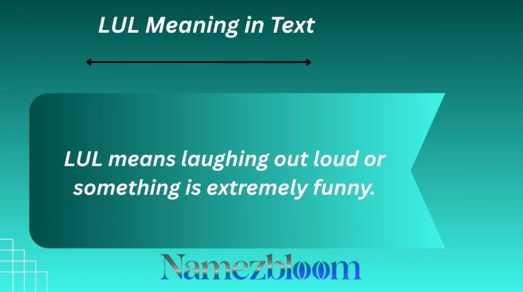 LUL Meaning in Text