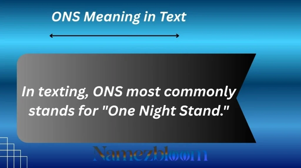 ONS Meaning in Text