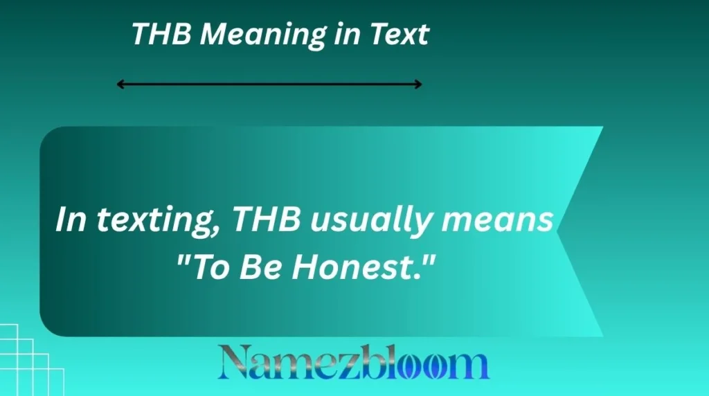 THB Meaning in Text
