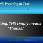 THX Meaning in Text