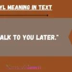 TTYL Meaning in Text
