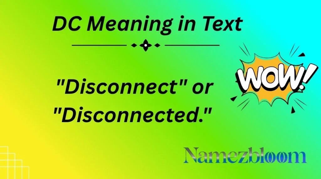 DC Meaning in Text