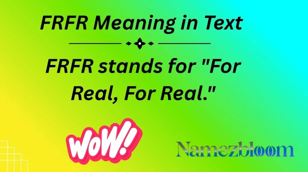 FRFR Meaning in Text