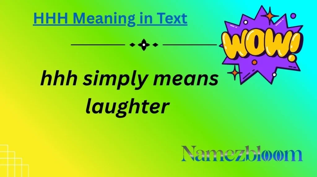 HHH Meaning in Text