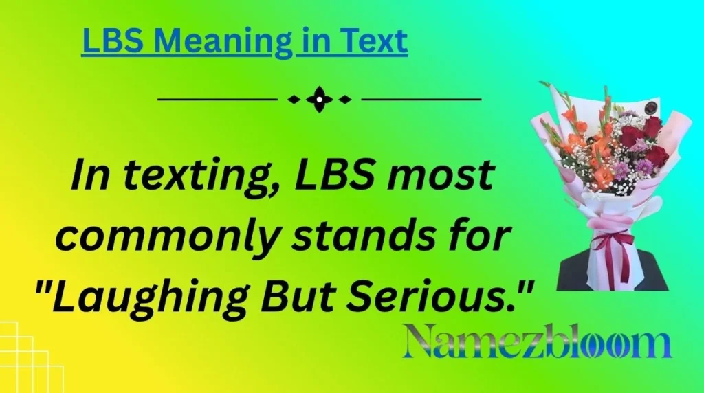 LBS Meaning in Text