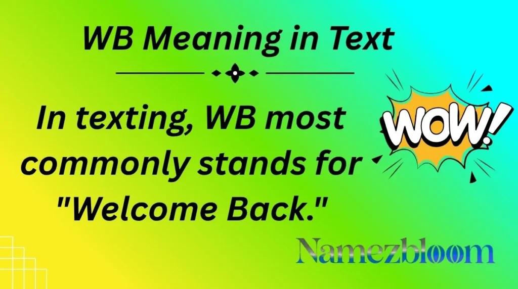 WB Meaning in Text